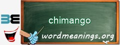 WordMeaning blackboard for chimango